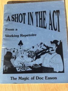 The cover of Doc Eason's Book A shot in the act