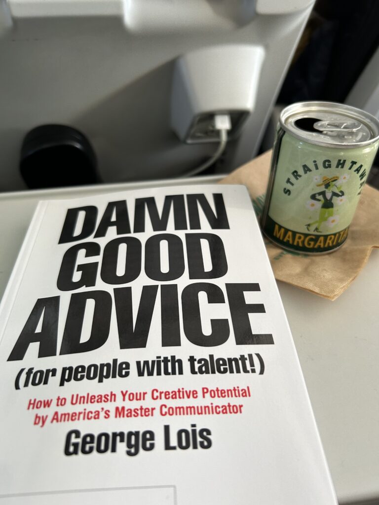 damn good advice (for people with talent) by george lois